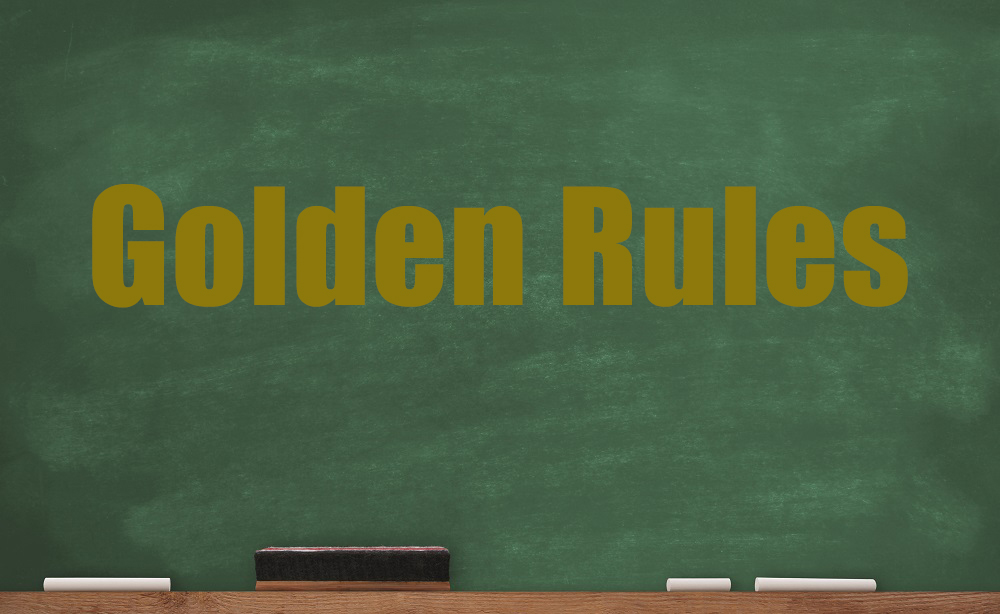 Tafel mit der Aufschrift Golden Rules