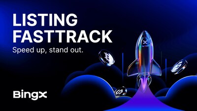 BingX: BingX stellt Listing FastTrack für eine schnelle und transparente Aufnahme von Tokens vor